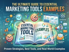 The Ultimate Guide to Essential Marketing Tools Examples The Ultimate Guide to Essential Marketing Tools Examples