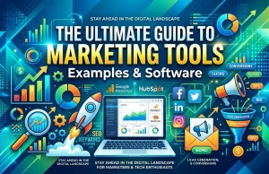 The Ultimate Guide to Marketing Tools Examples & Software The Ultimate Guide to Marketing Tools Examples & Software